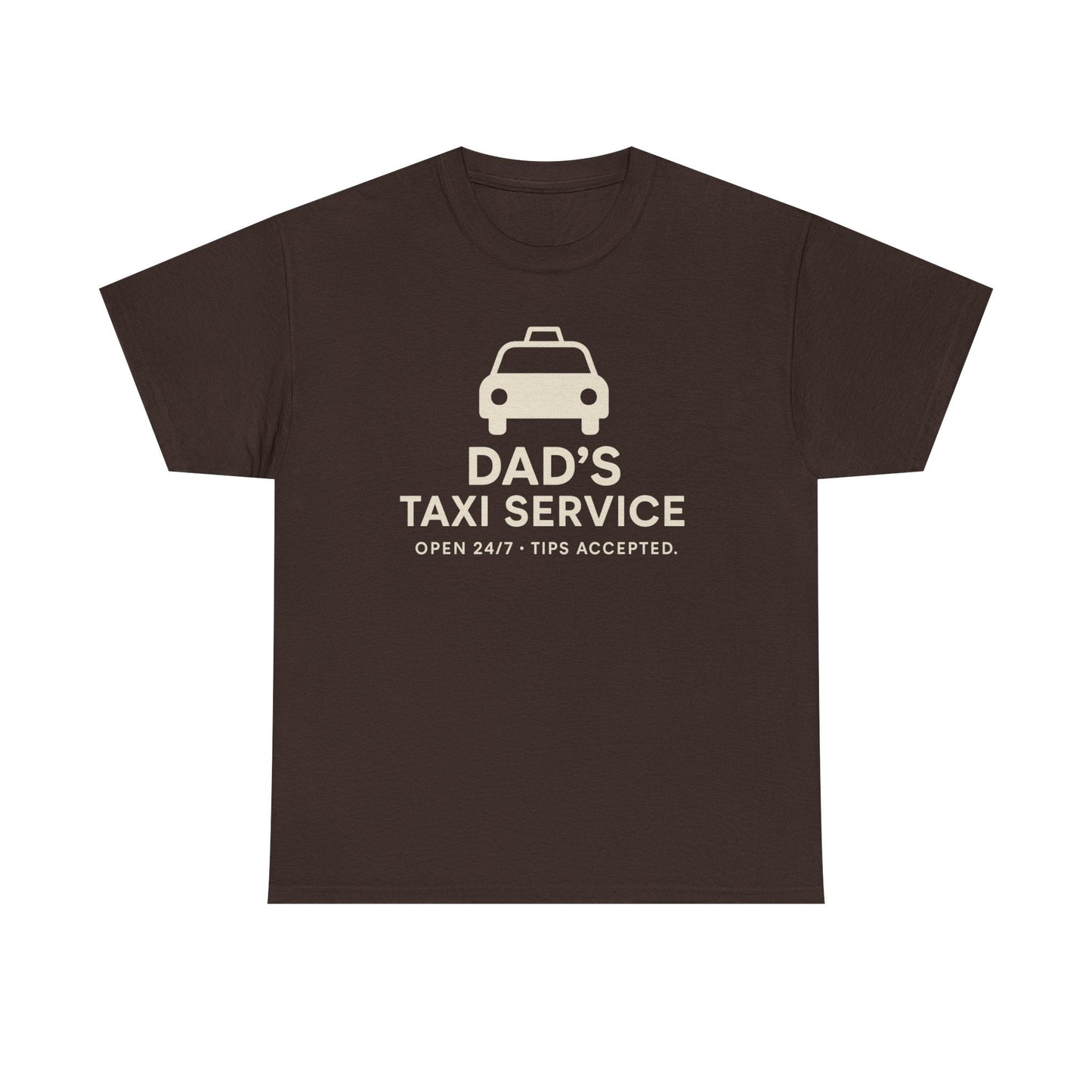 Dad's Taxi Service Tee - Perfect Father's Day Gift, Casual Dad Jokes Apparel - Hearth&Hugz