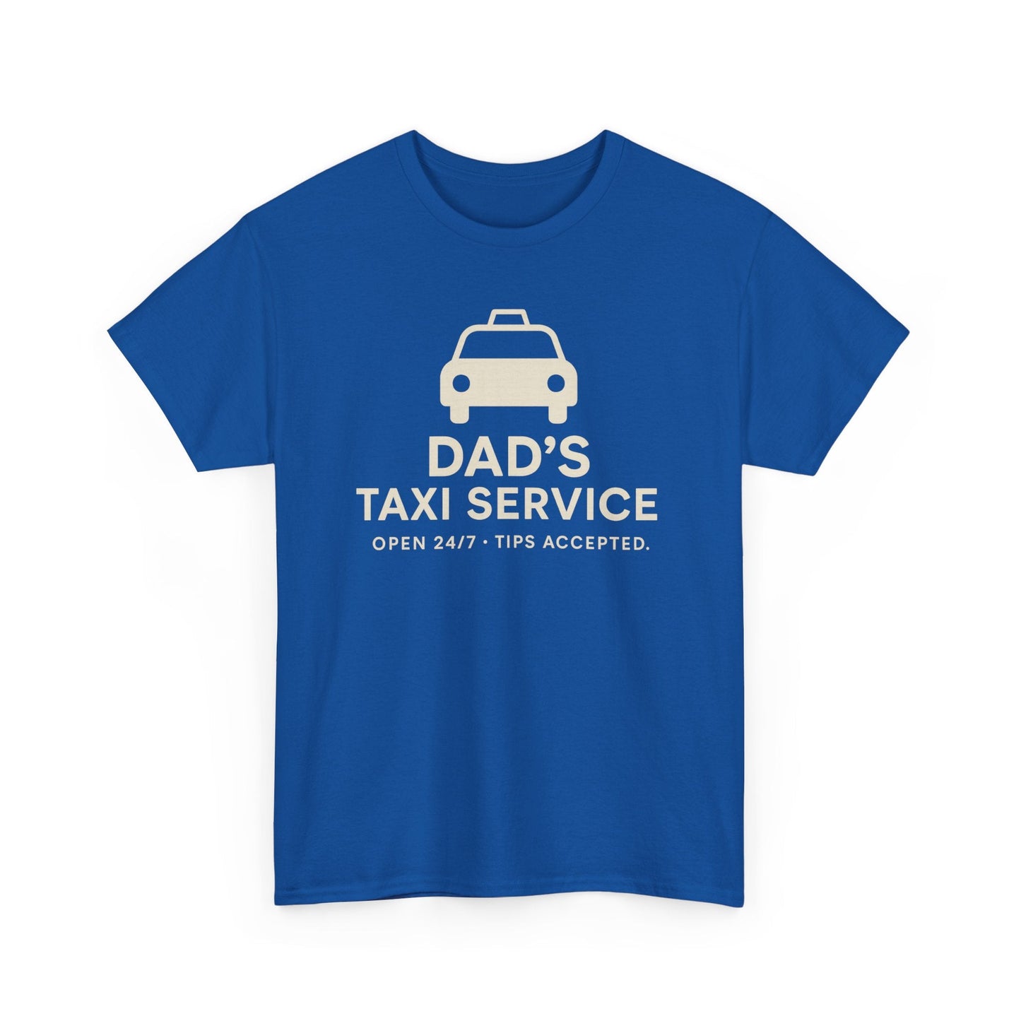 Dad's Taxi Service Tee - Perfect Father's Day Gift, Casual Dad Jokes Apparel - Hearth&Hugz