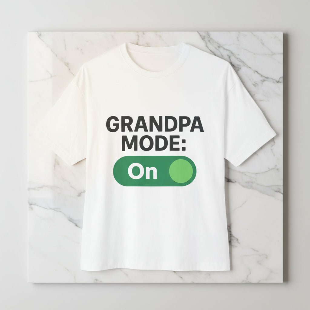 Grandpa Mode On Funny T-Shirt - Perfect Gift for Grandpa! - Hearth&Hugz