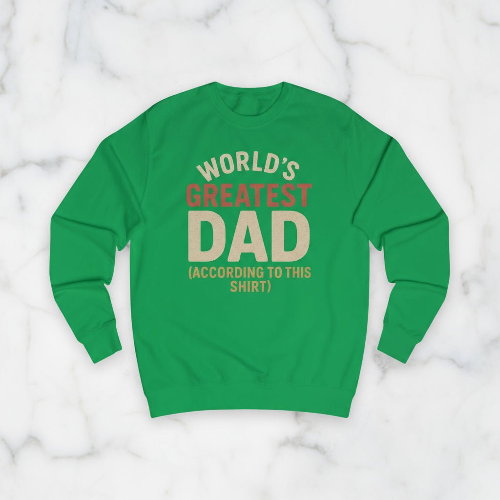 Funny Dad Sweatshirt | Perfect Father's Day Gift | Hearth&Hugz
