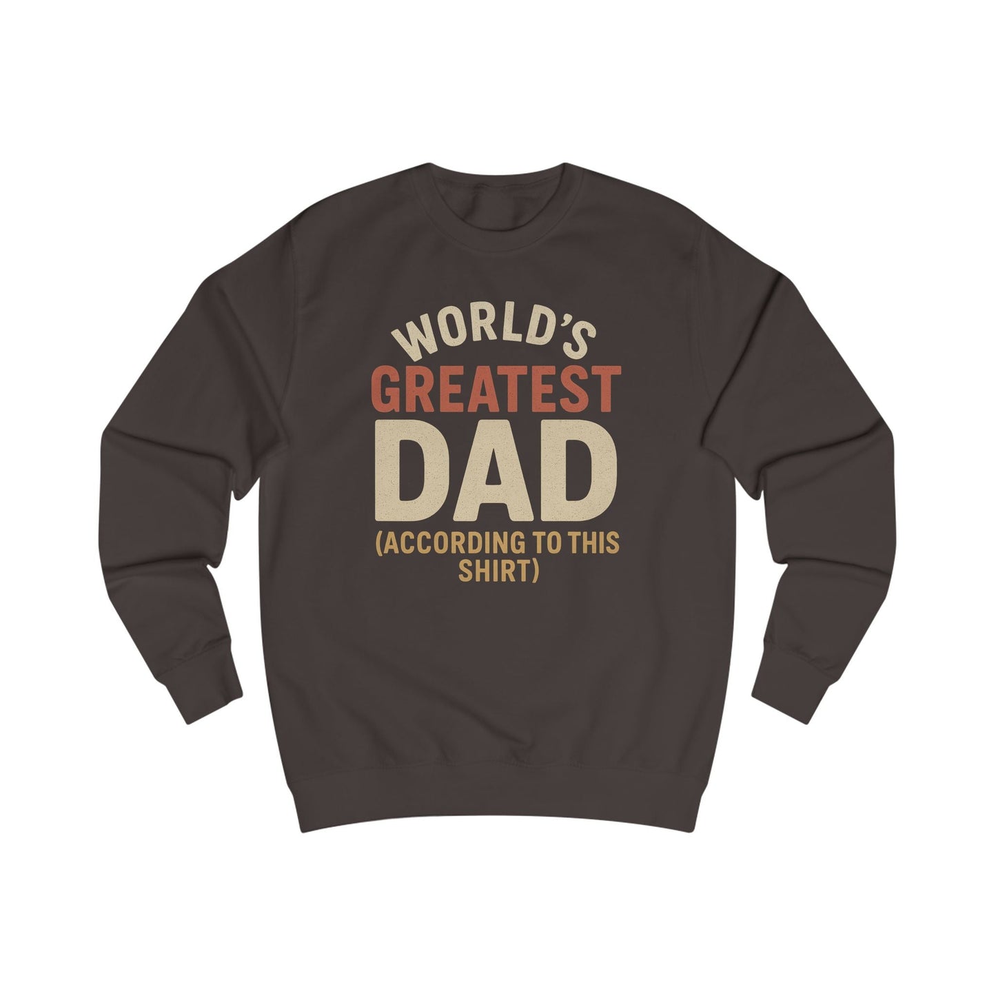 World's Greatest Dad Unisex Sweatshirt - Perfect Gift for Father's Day & Birthdays - Hearth&Hugz