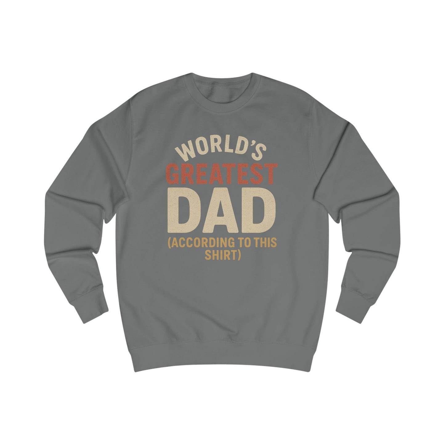 World's Greatest Dad Unisex Sweatshirt - Perfect Gift for Father's Day & Birthdays - Hearth&Hugz